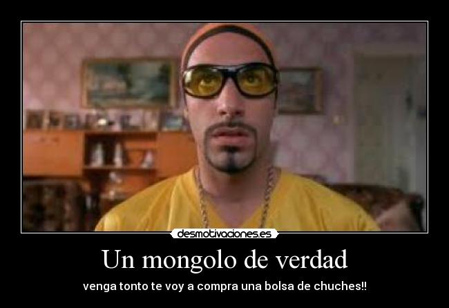 Un mongolo de verdad - venga tonto te voy a compra una bolsa de chuches!!