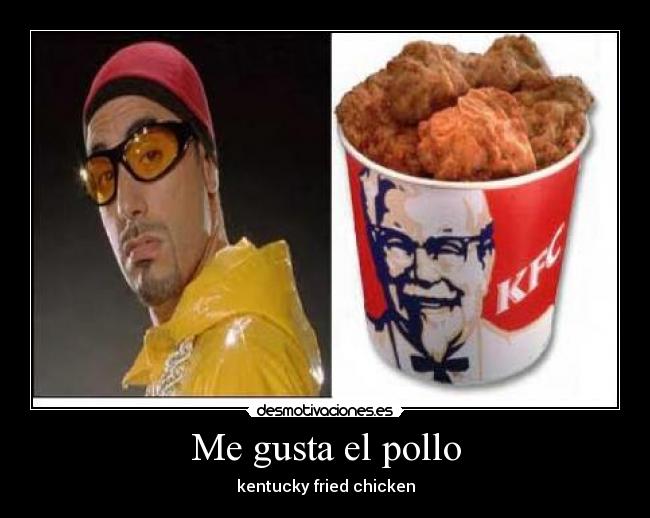 me gusta el chicken