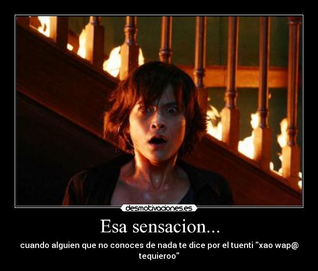 Esa sensacion... - 