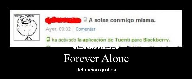 Forever Alone - definición gráfica