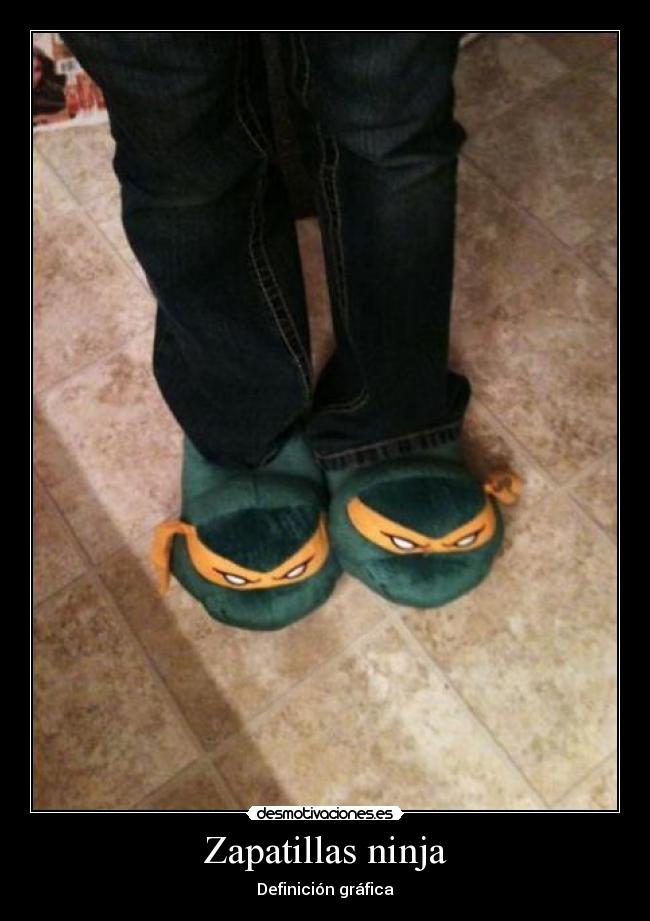 Zapatillas ninja - Definición gráfica