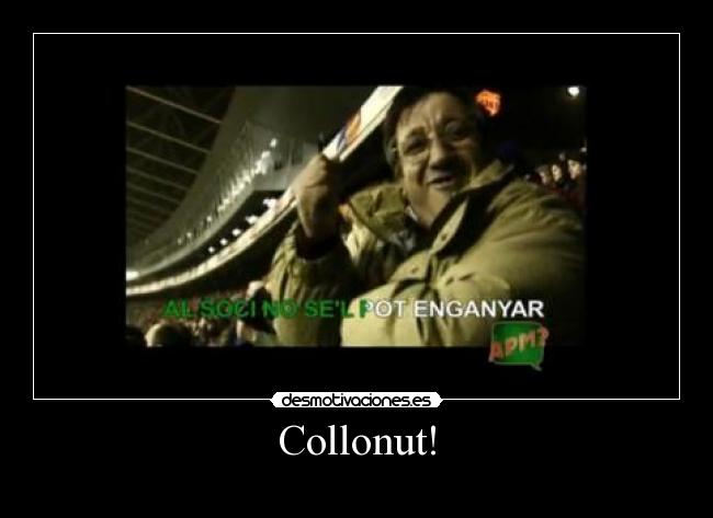 Collonut! -