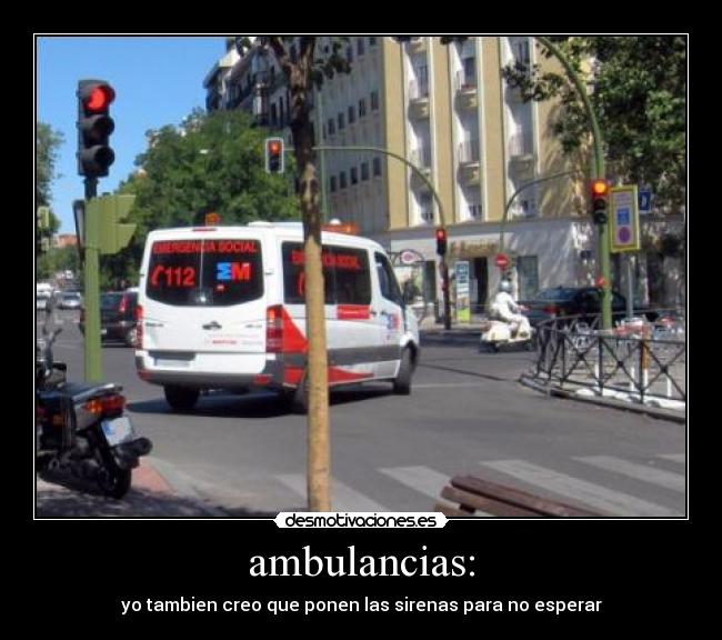 ambulancias: -