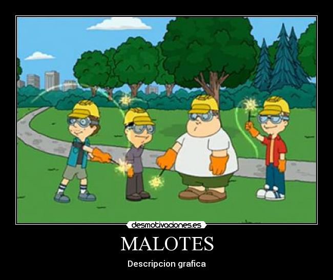 MALOTES -