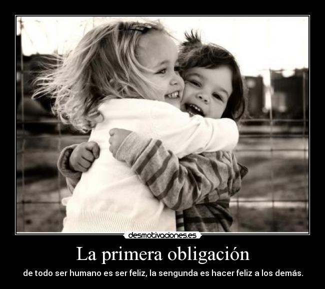 La primera obligación -