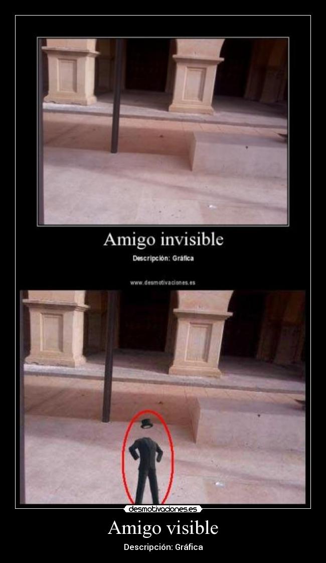 Amigo visible -