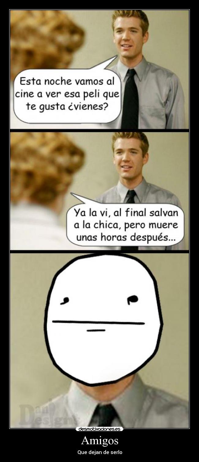 Amigos - Que dejan de serlo