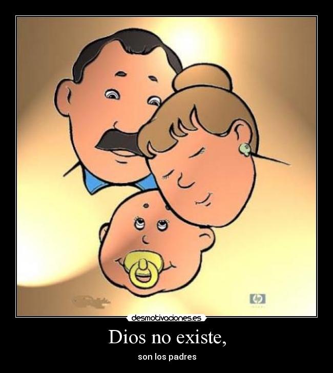 Dios no existe, - 