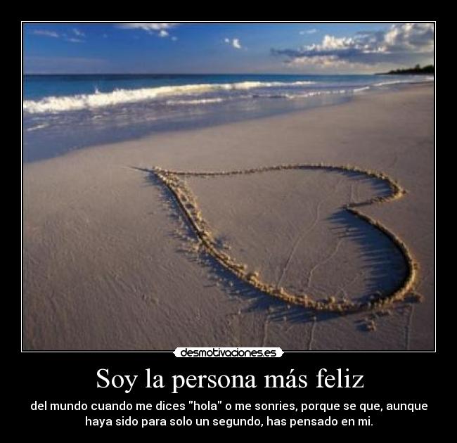 Soy la persona más feliz - 