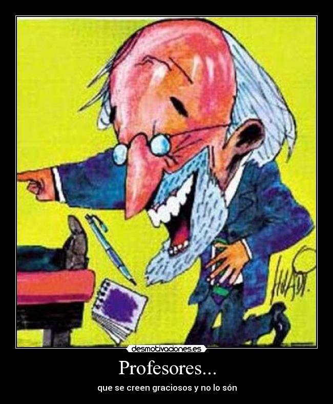 Profesores... -