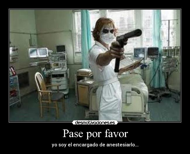 Pase por favor - 