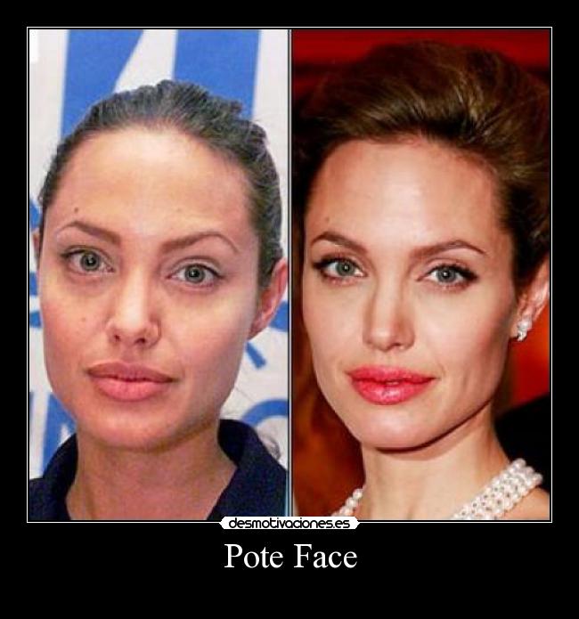 Pote Face - 