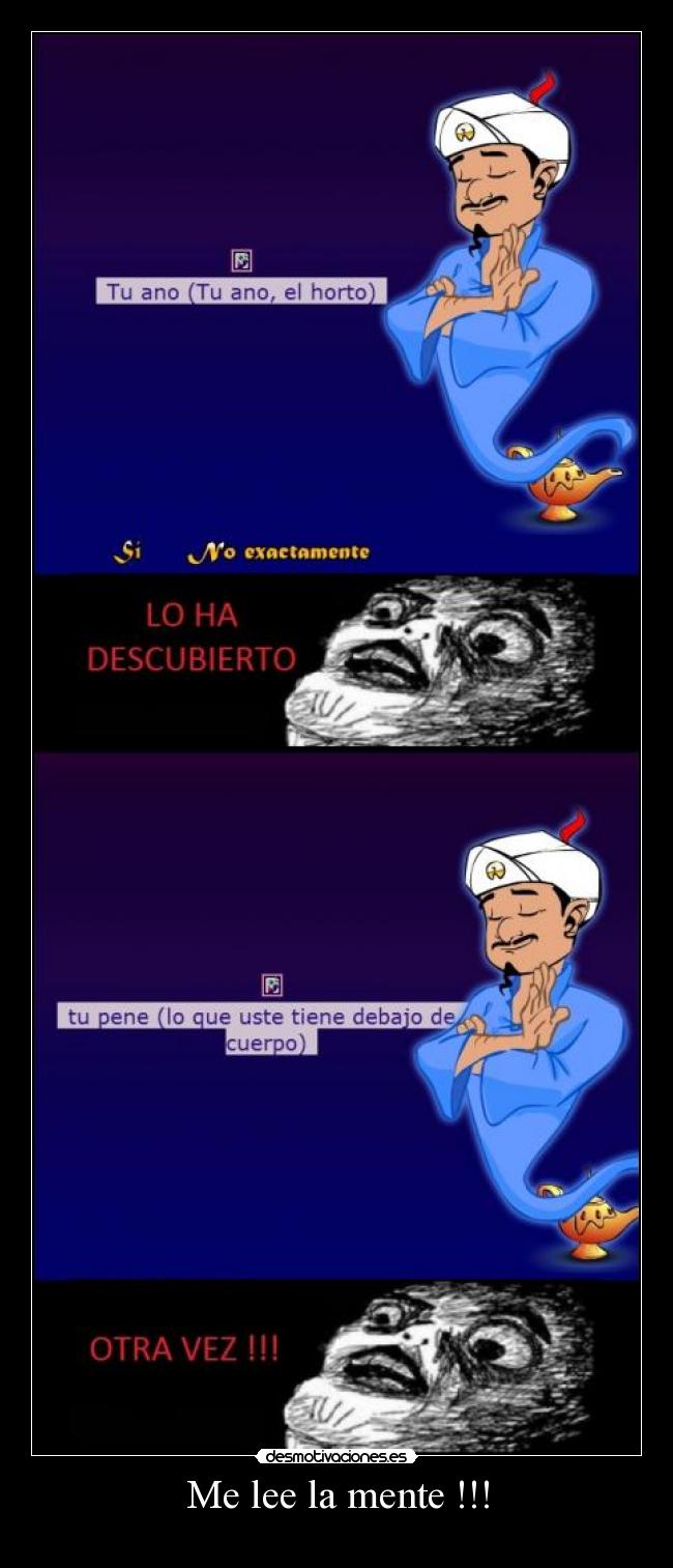 Me lee la mente !!! -