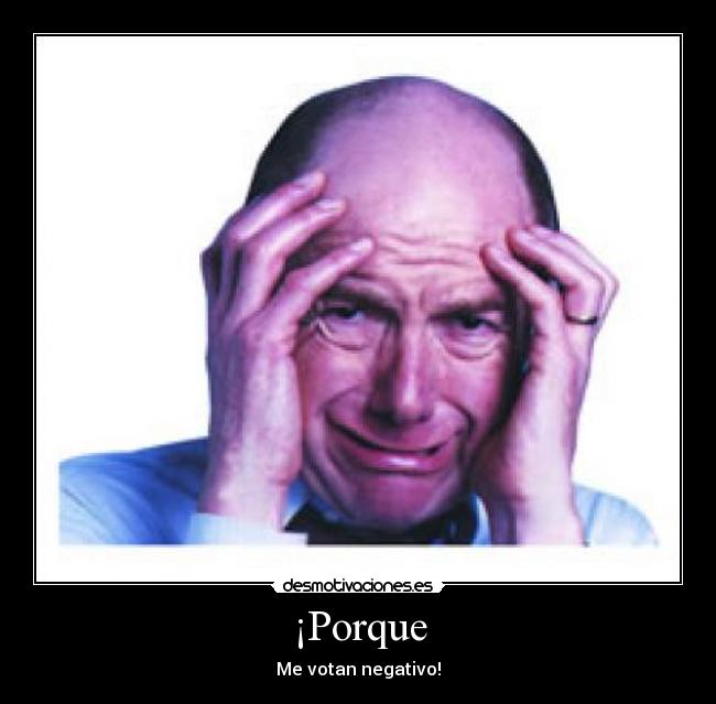 ¡Porque -