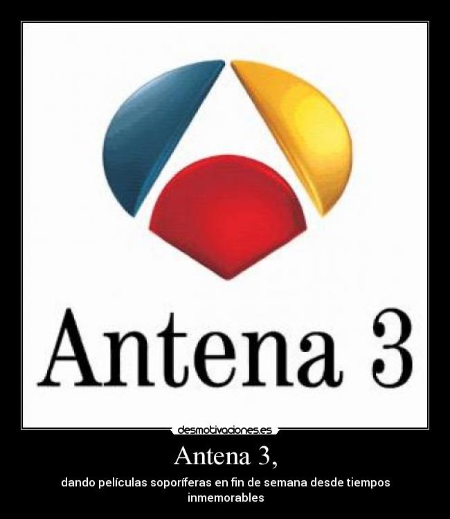 Antena 3, - 