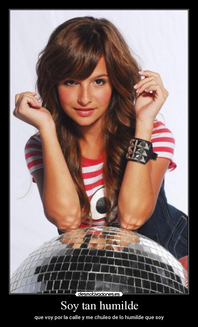 carteles soy tan humilde desmotivaciones