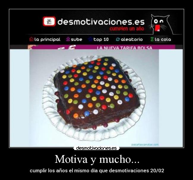 Motiva y mucho... - cumplir los años el mismo día que desmotivaciones 20/02