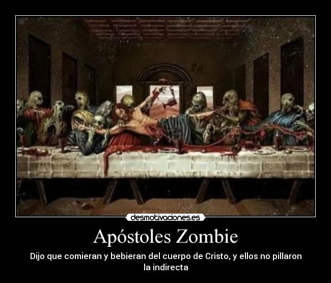 Apóstoles Zombie -