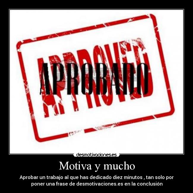 carteles aprovar conclusion desmotivaciones