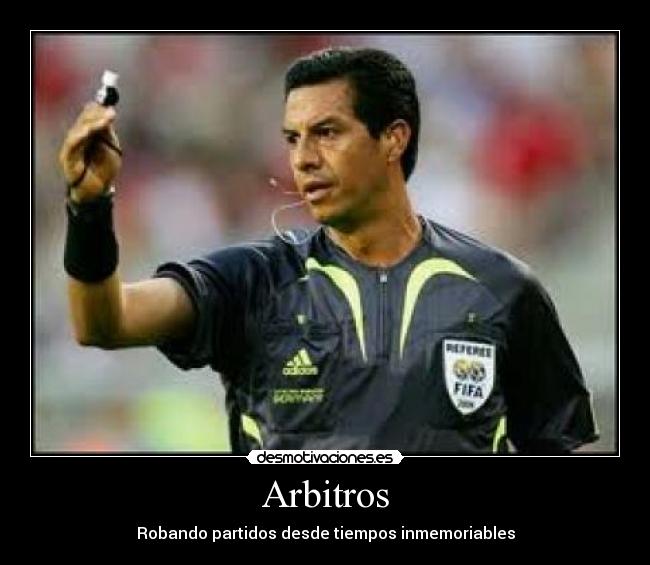 carteles arbitros desmotivaciones