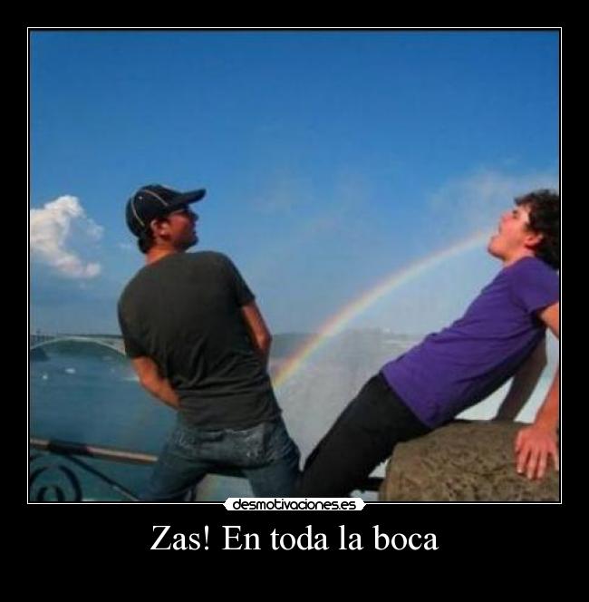Zas! En toda la boca -