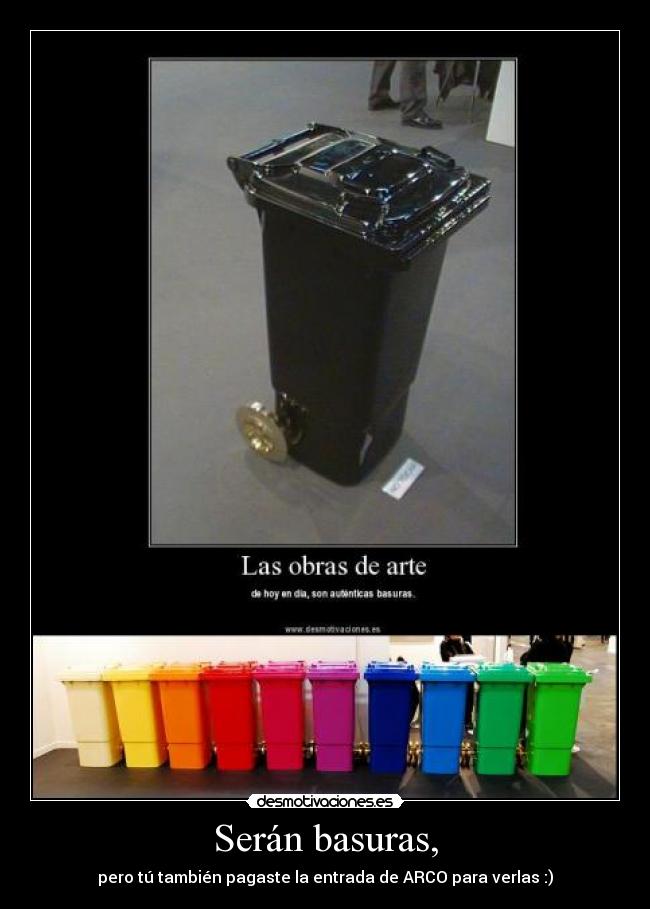 carteles arco basura arte desmotivaciones