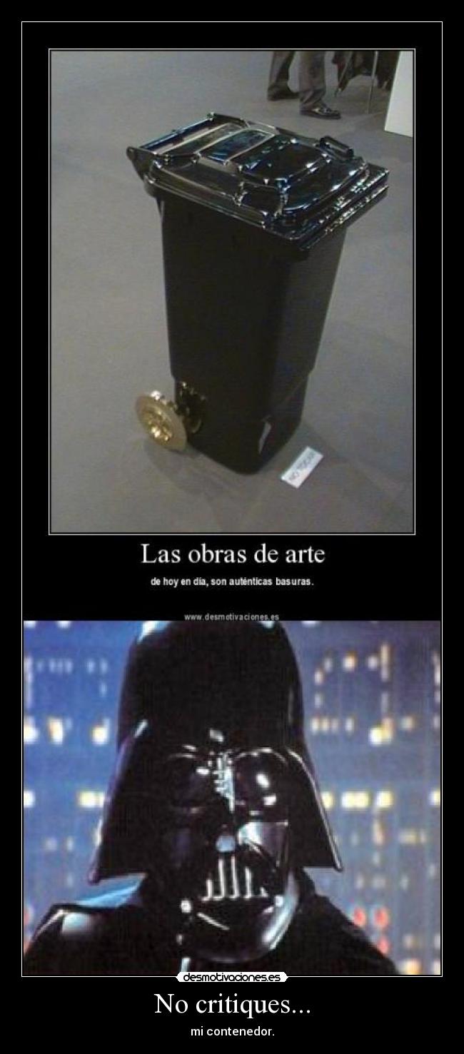 No critiques... -