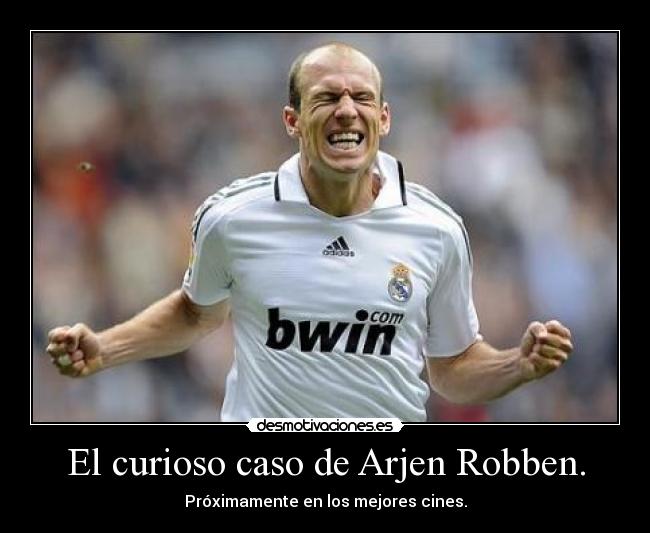 El curioso caso de Arjen Robben. - Próximamente en los mejores cines.