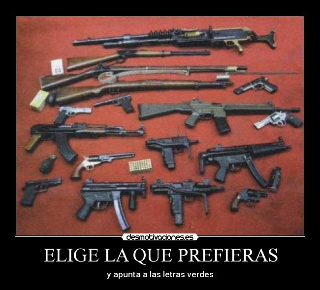ELIGE LA QUE PREFIERAS - 