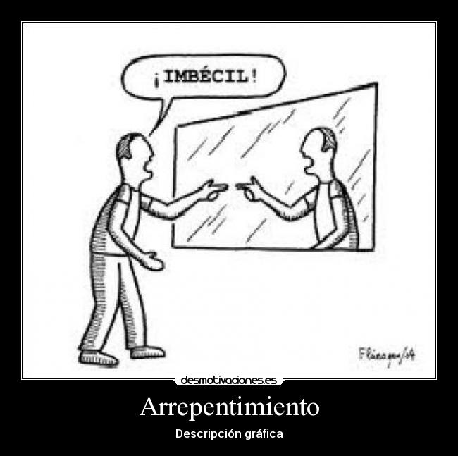 Arrepentimiento - Descripción gráfica