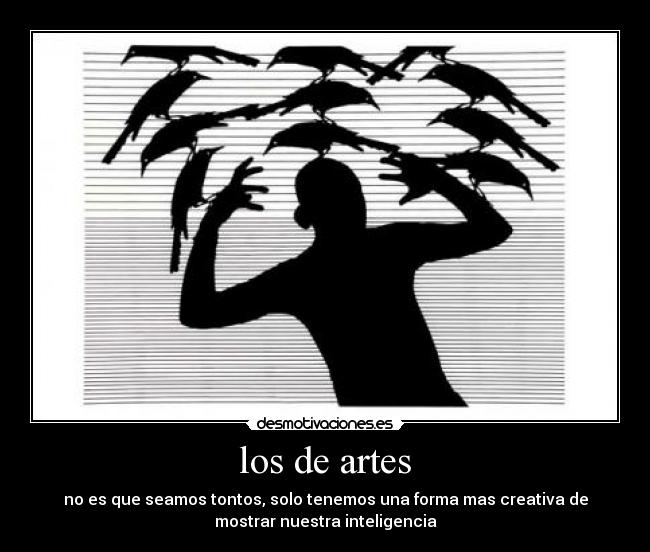 los de artes -