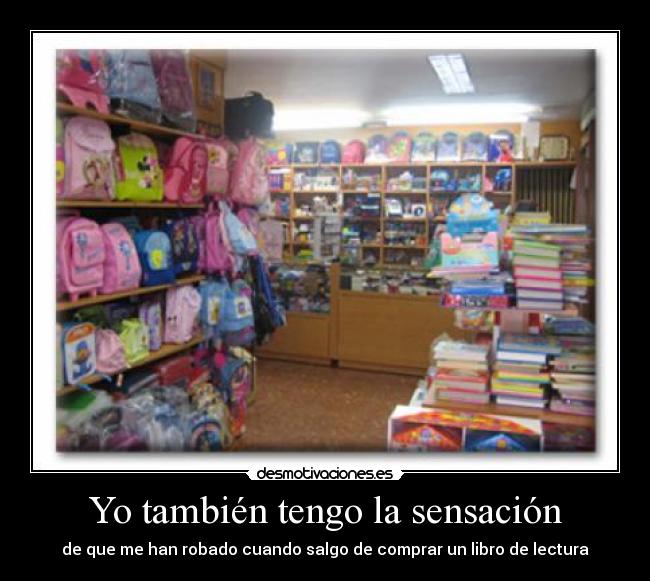 Yo también tengo la sensación - 