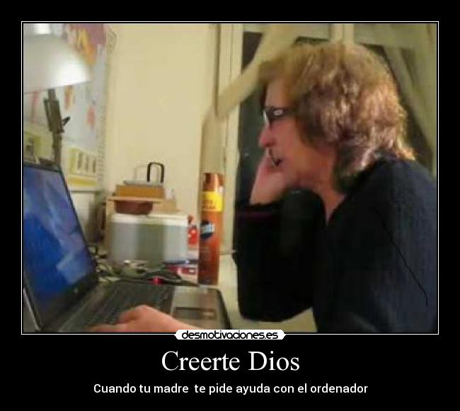 Creerte Dios -