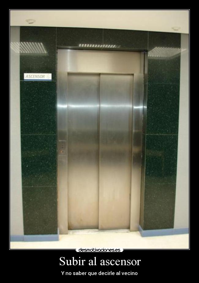 Subir al ascensor -