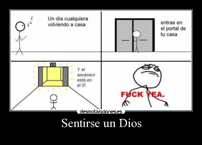 Sentirse un Dios -