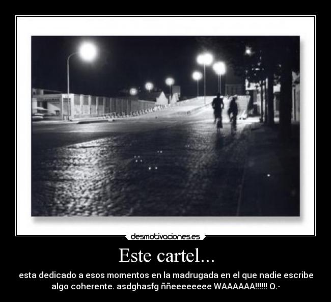 Este cartel... - 