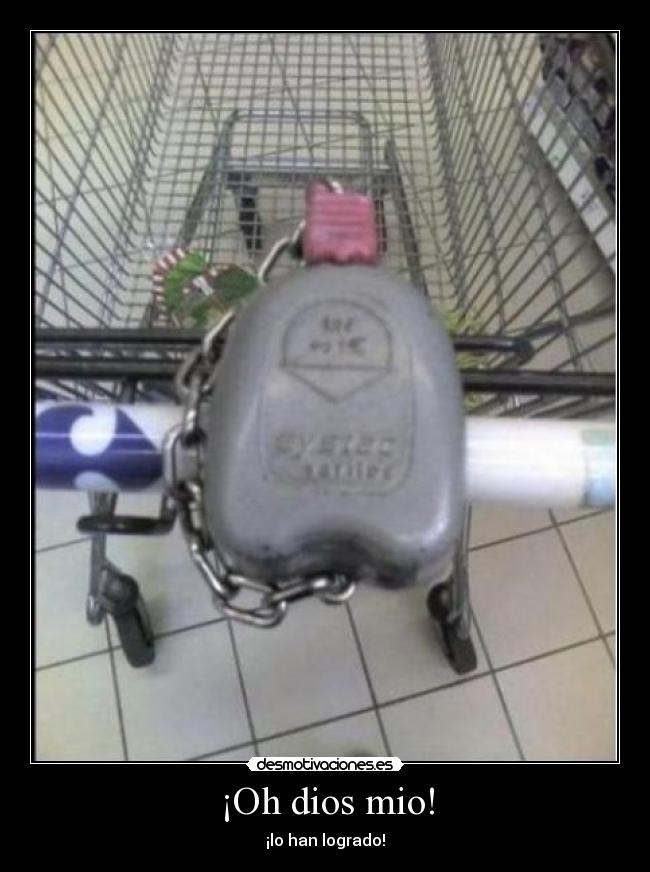 ¡Oh dios mio! -
