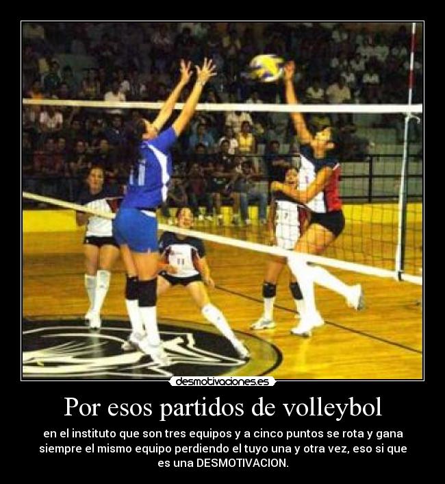 Por esos partidos de volleybol - 