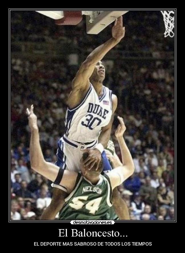 El Baloncesto... -