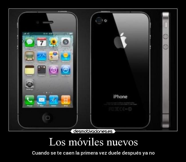 Los móviles nuevos - Cuando se te caen la primera vez duele después ya no