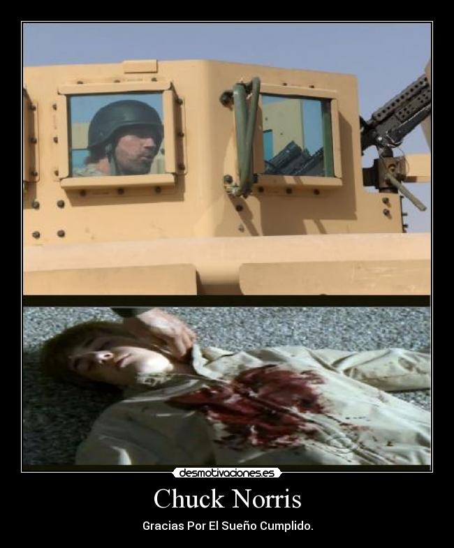 Chuck Norris - Gracias Por El Sueño Cumplido.