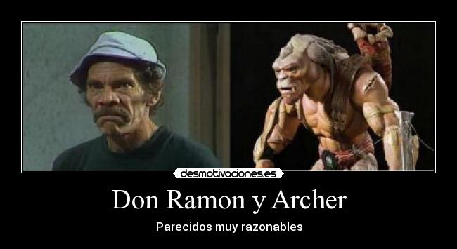 Don Ramon y Archer - 