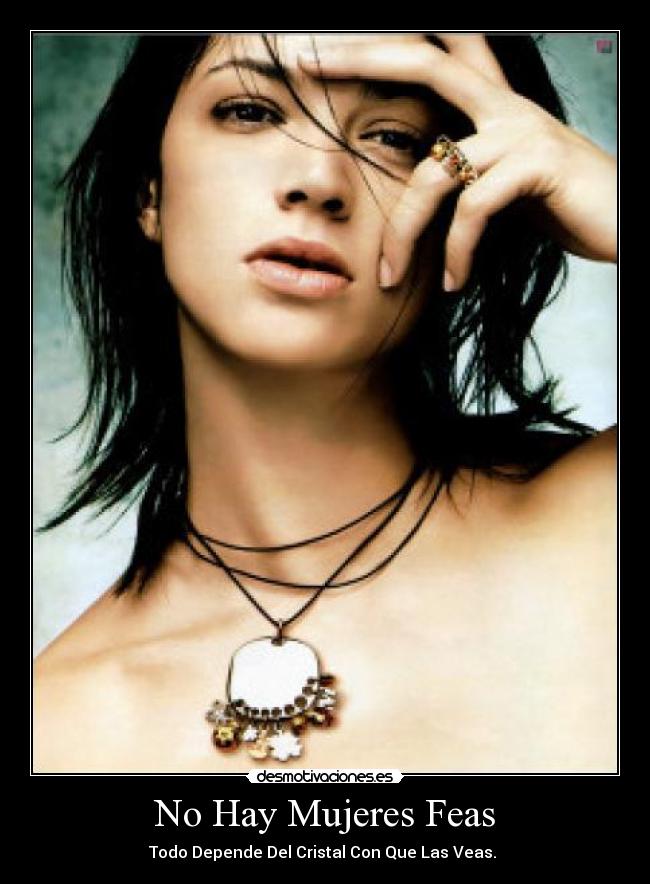 No Hay Mujeres Feas - 