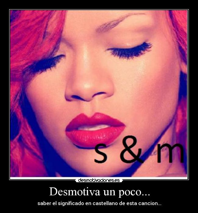 Desmotiva un poco... - 