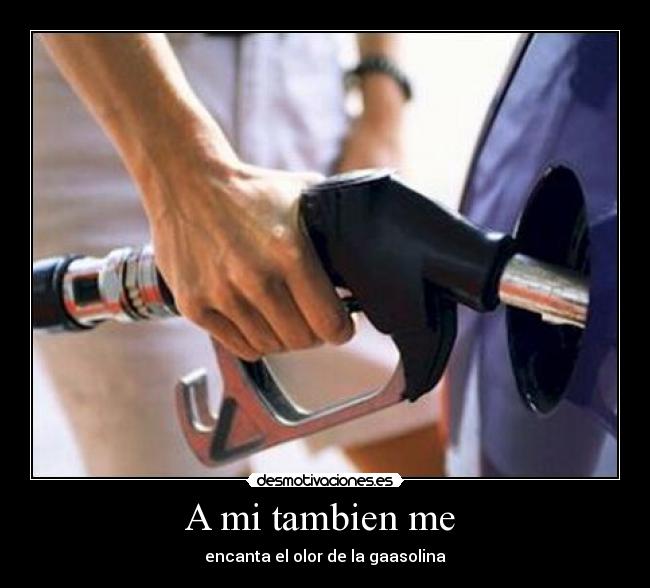 A mi tambien me -