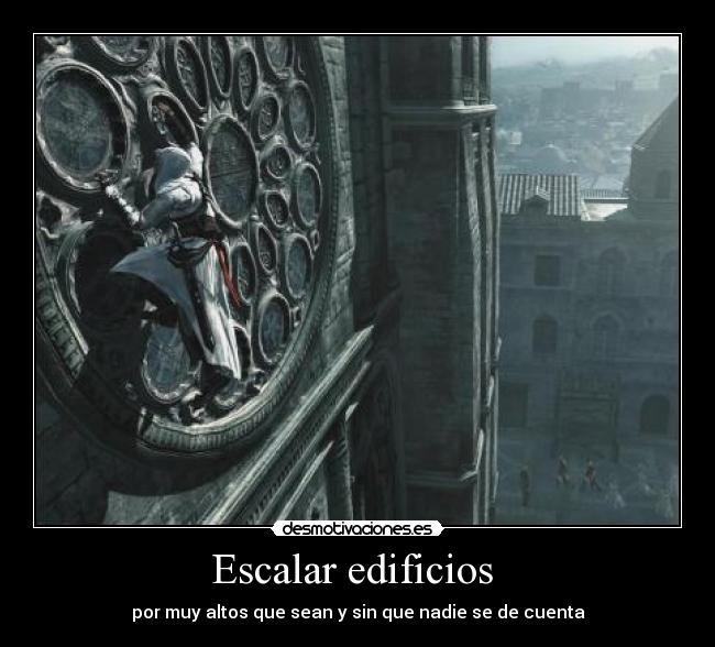 carteles assassins creed escalar edificios altos cuenta desmotivaciones