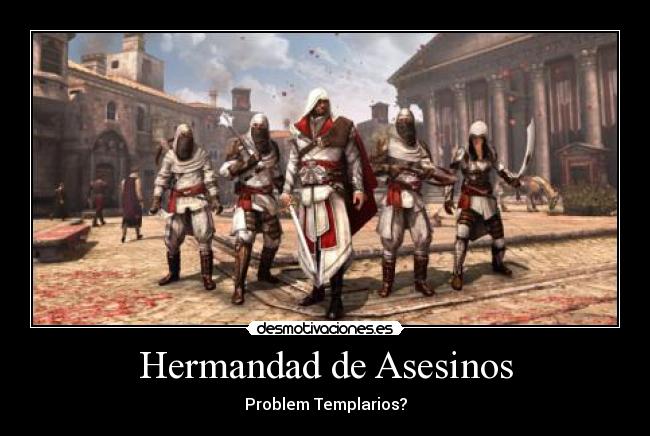 carteles assassins desmotivaciones