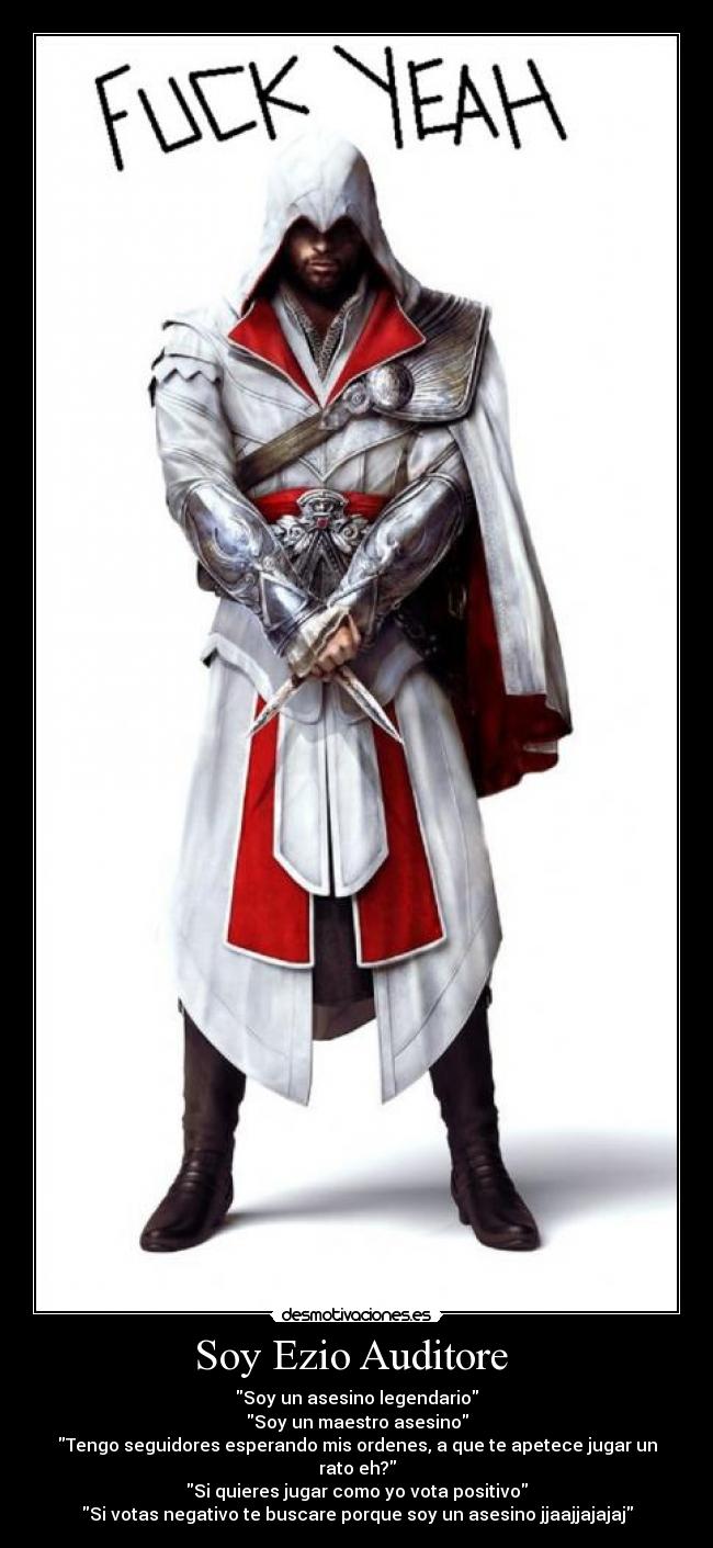 Soy Ezio Auditore -