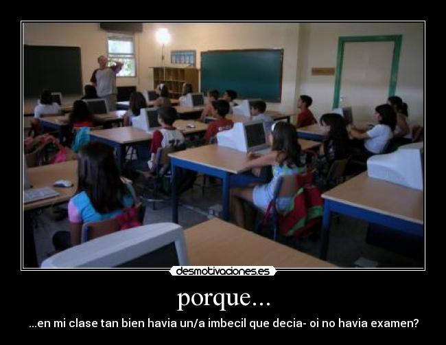 porque... -