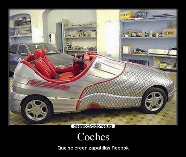 Coches - Que se creen zapatillas Reebok